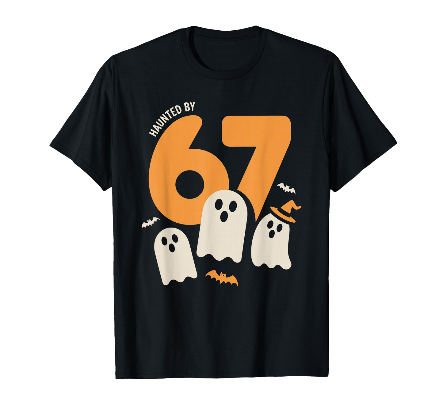 Haunted by 67 Funny Halloween Meme Design T-Shirt