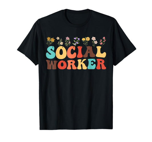 Social Worker Flower Women Men Kids Social Work Month T-Shirt