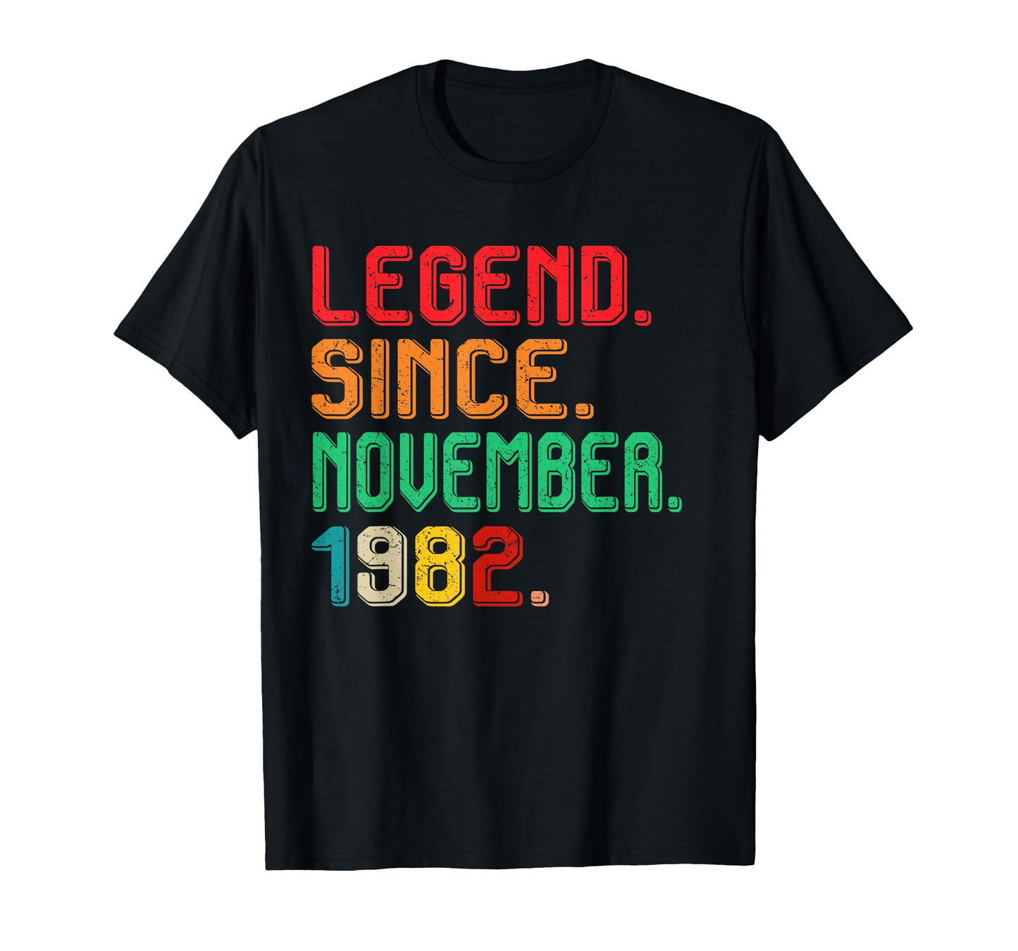 Legend November 1982 43th Birthday Men Women 43 Year Old T-Shirt
