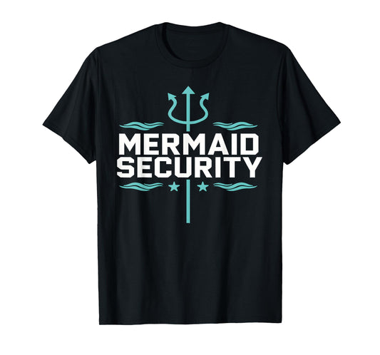 Mermaid Security Dad Mermaid Family Mermaid Squad for Boys T-Shirt