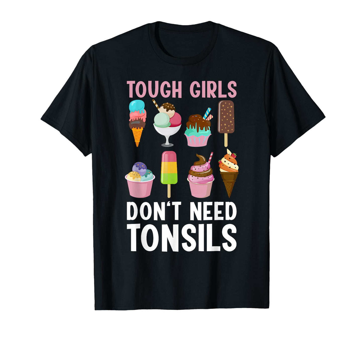 Tonsil Removal Art for Girls Women Tonsils Out Tonsillectomy T-Shirt