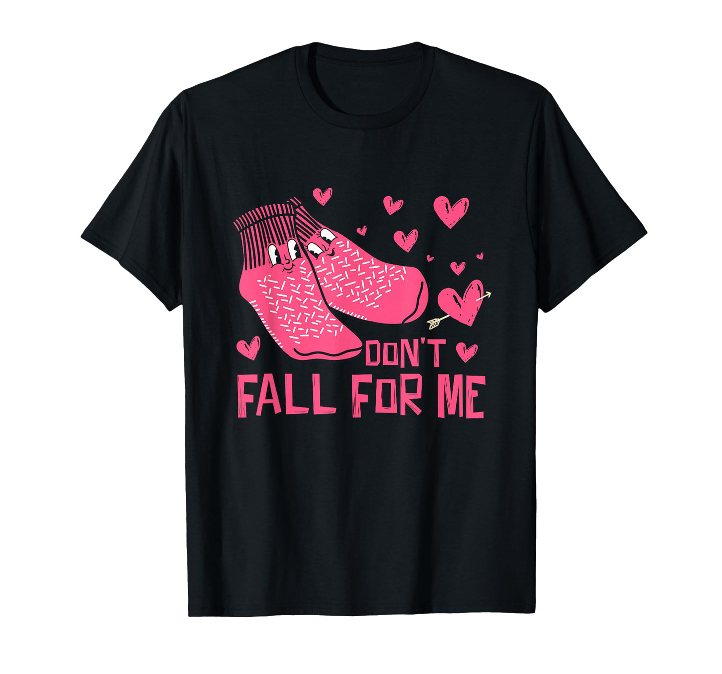 Don't Fall for-Me Non Slip Socks Valentines RN CNA PCT Nurse T-Shirt