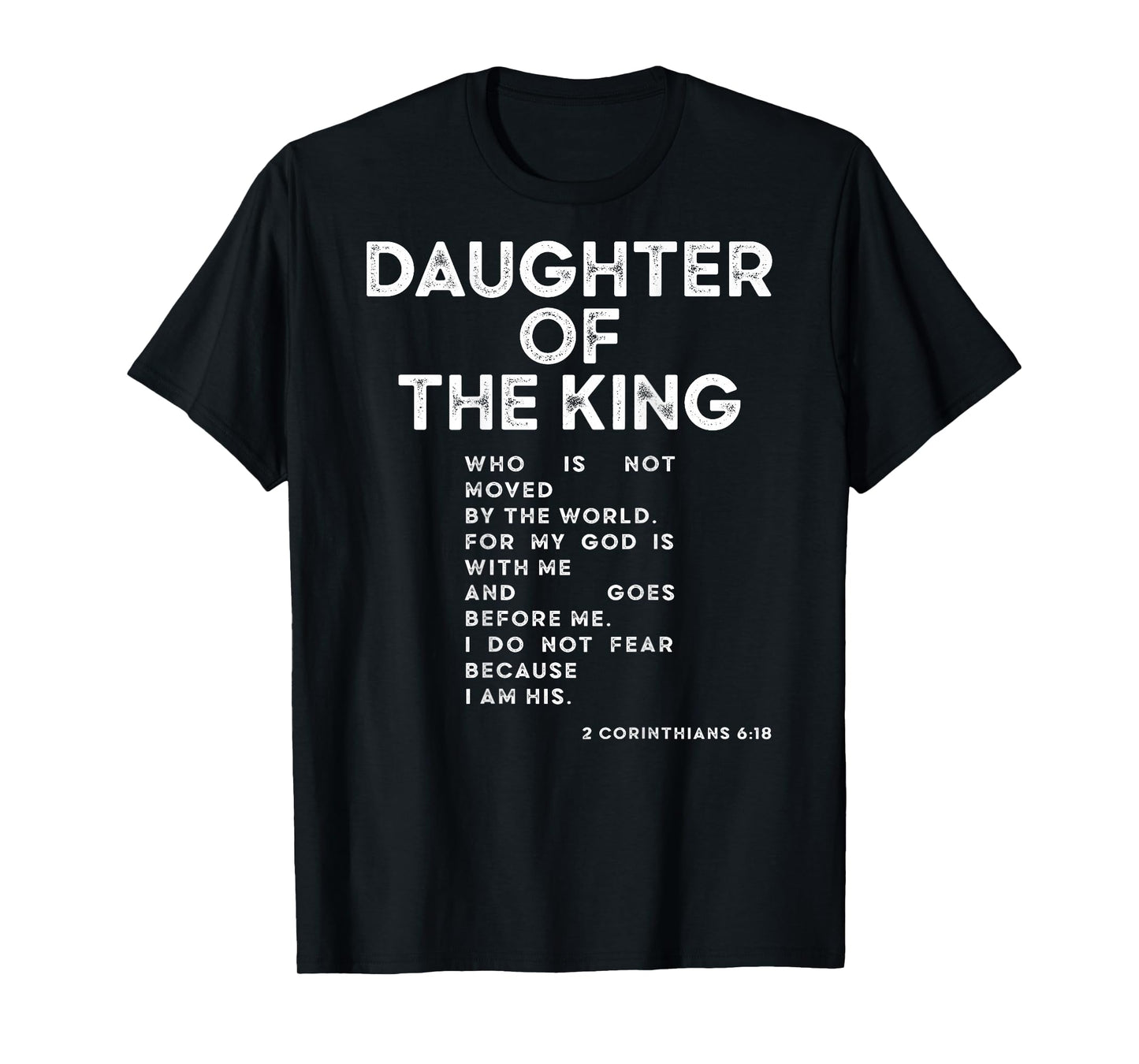 Daughter of The King Christians Jesus Faith Religion T-Shirt