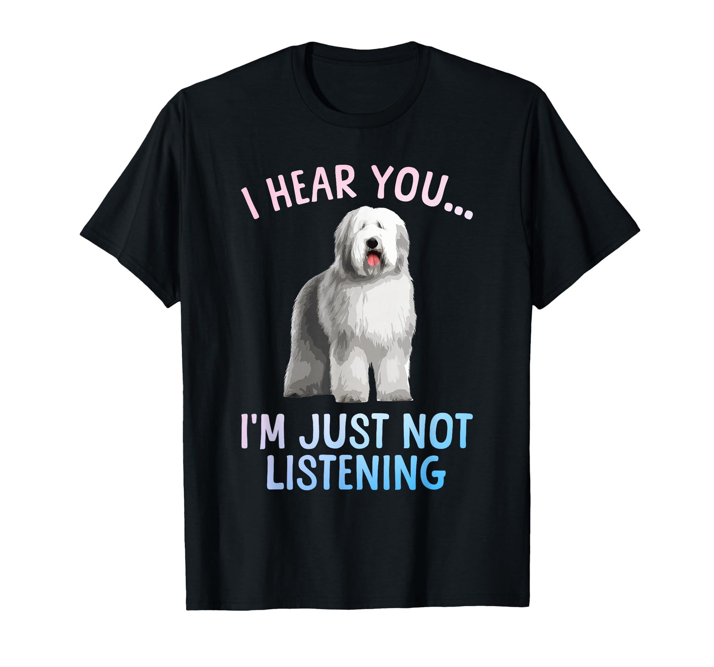 Funny Old English Sheepdog Art for Men Women Sheep Dog Lover T-Shirt
