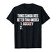 Things Canada Does Better Than America 1 Hockey 2 Funny T-Shirt