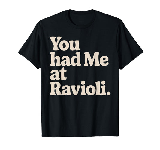 Funny Ravioli Art for Men Women Ravioli Pasta Fan Ravioli T-Shirt