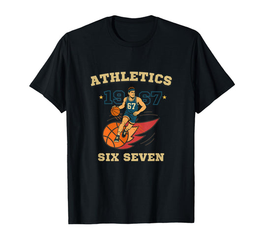 67 Basketball Alpha Gen - Basketball Lover Six Seven Meme T-Shirt