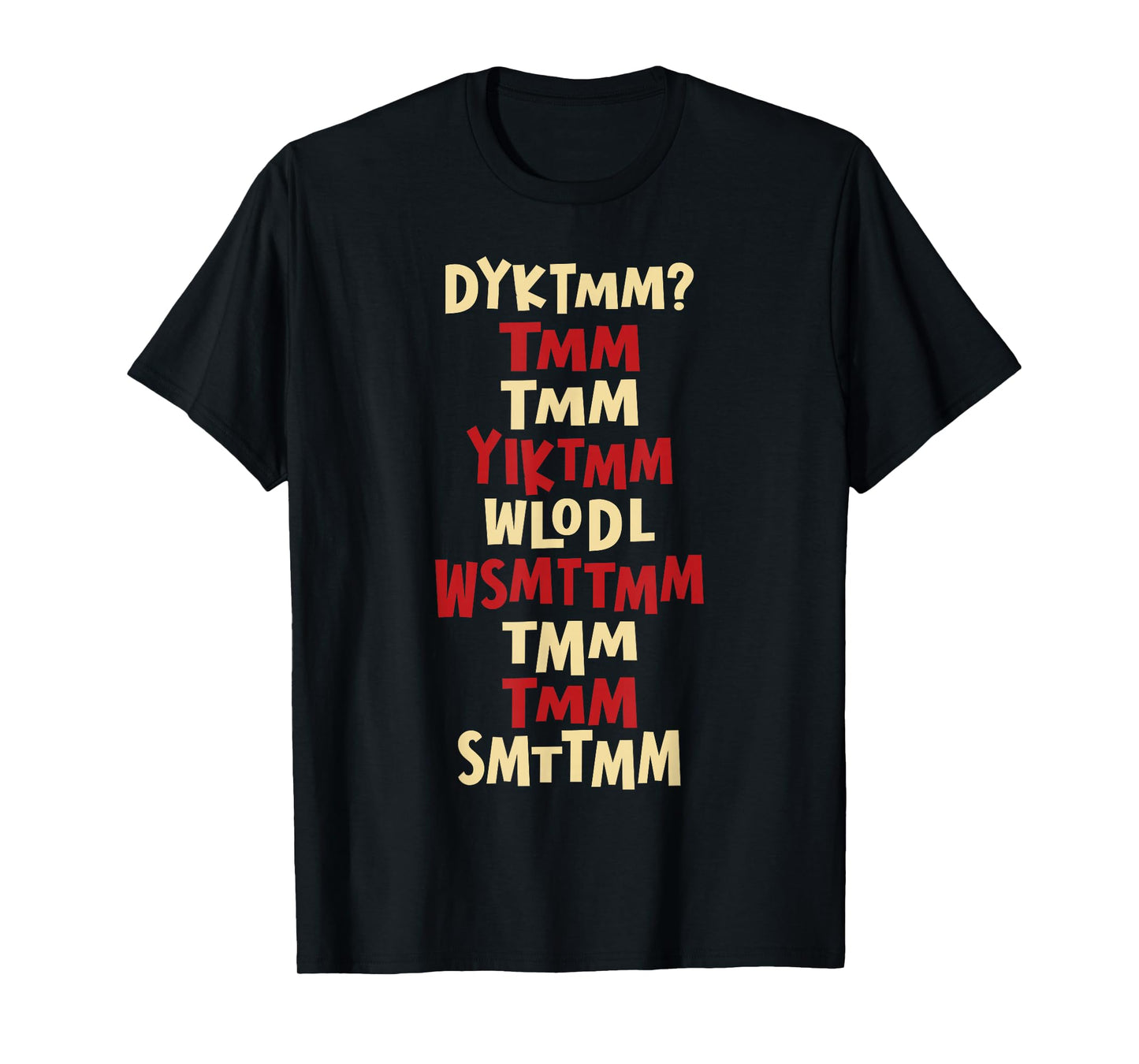Do You Know The Muffin Man DYKTMM Nostalgia Funny Quote T-Shirt