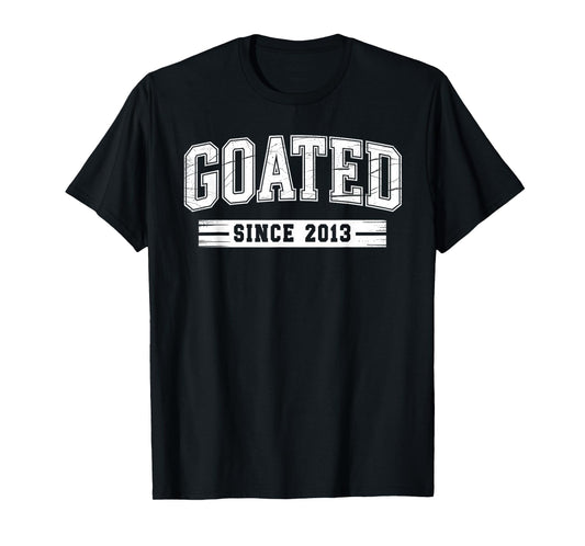 Goated Since 2013 12th Birthday 12 Year Old Girl Boy Bday T-Shirt