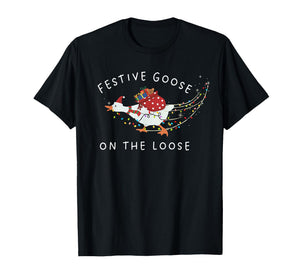 Festive Goose On The Loose Funny Goosemas Christmas Pajama T-Shirt