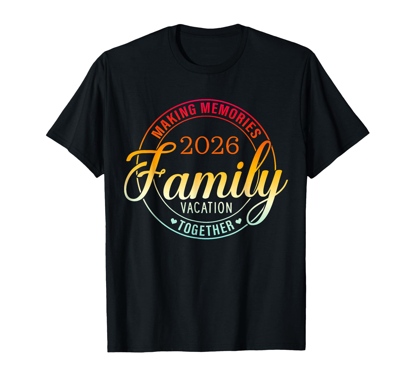 Family Vacation 2026 Family Matching Summer Vacation T-Shirt