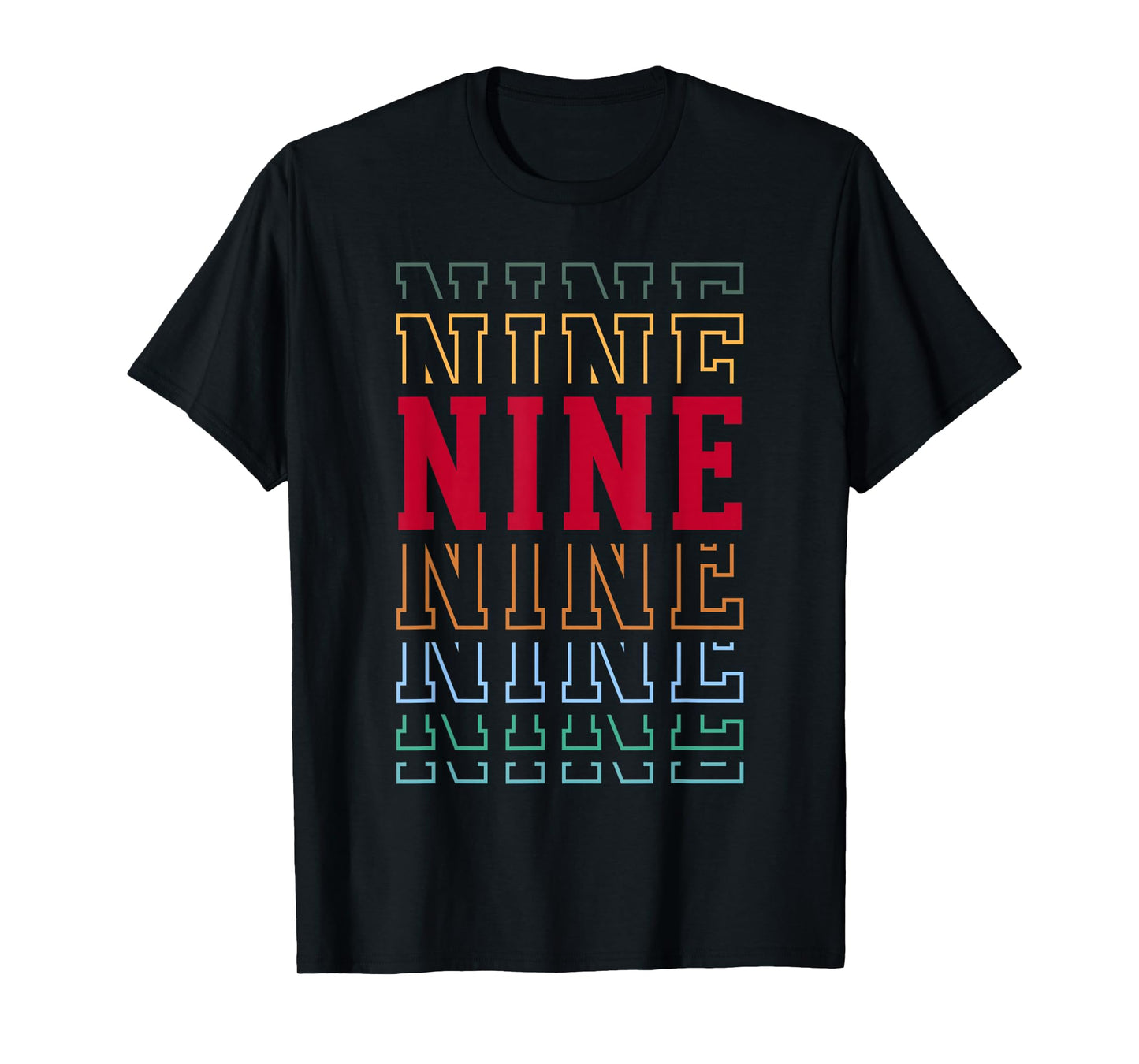 Nine 9th Birthday Retro Layered Text 9 Year Old T-Shirt