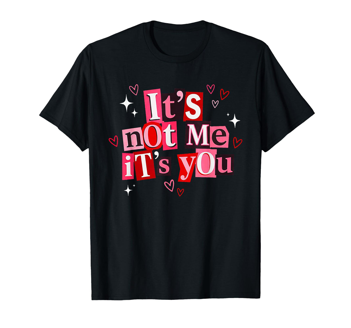 It's Not Me It's You Cupid Anti Valentines Day Funny Saying T-Shirt