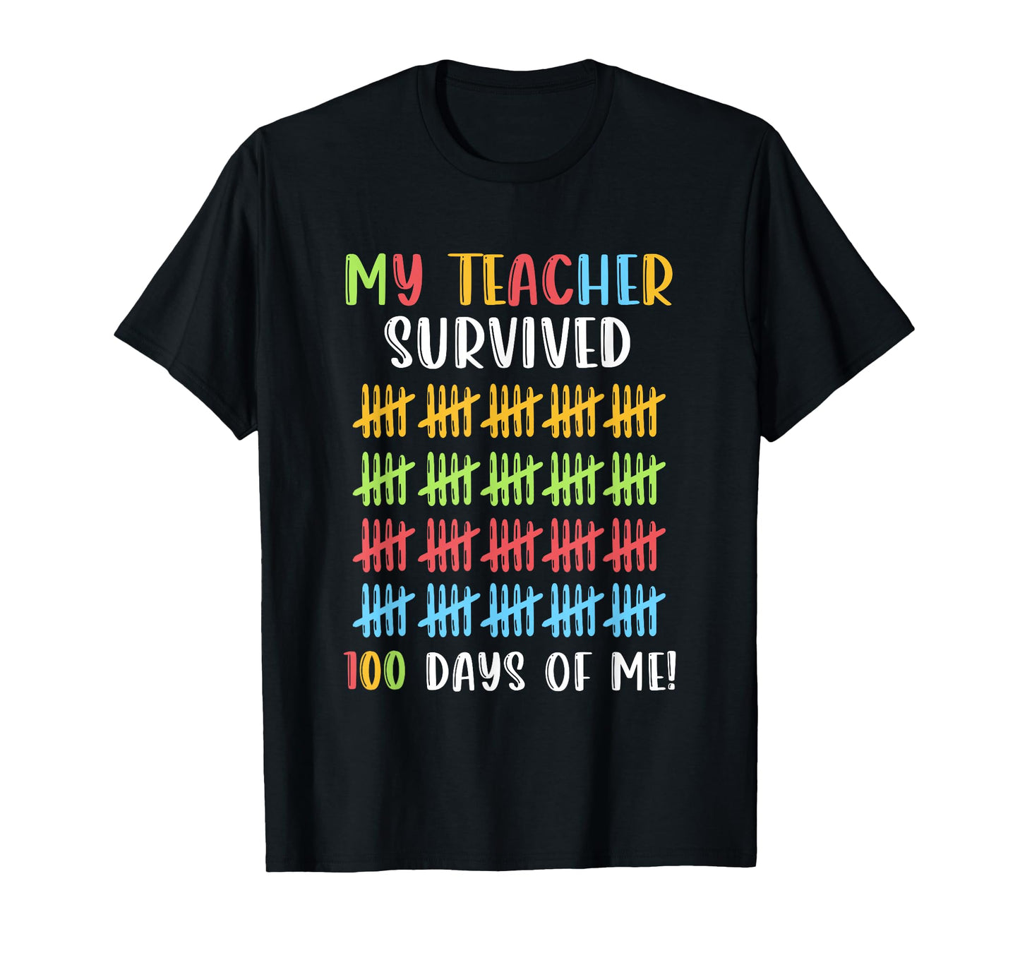 My Teacher Survived 100 Days of Me Boy Girl 100th Day School T-Shirt