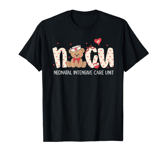 NICU Nurse Valentines Cute Bear Neonatal Intensive Care Unit T-Shirt