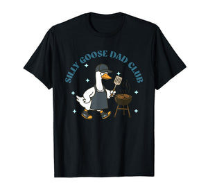 Silly, Goose, Dad Club, Family, Cute T-Shirt
