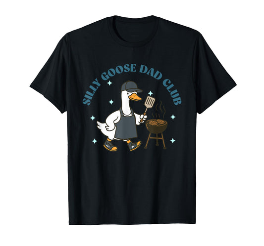 Silly, Goose, Dad Club, Family, Cute T-Shirt