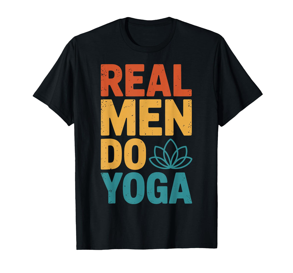 Real Men Do Yoga T-Shirt