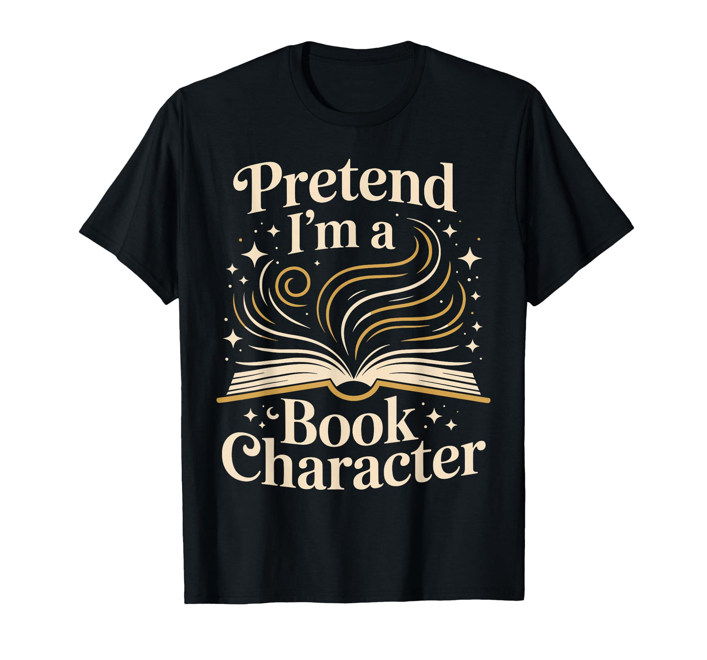 Pretend I'm A Book Character Costumes for Kids Halloween T-Shirt