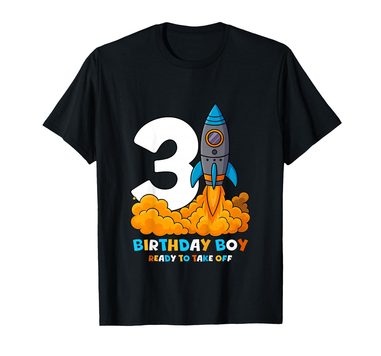 Kids Boys 3rd Birthday Rocket Ready to Take Off Three Years Old T-Shirt