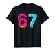 67 Shirt Baseball Life Style 101 Apparel Youth Drip Meme T-Shirt