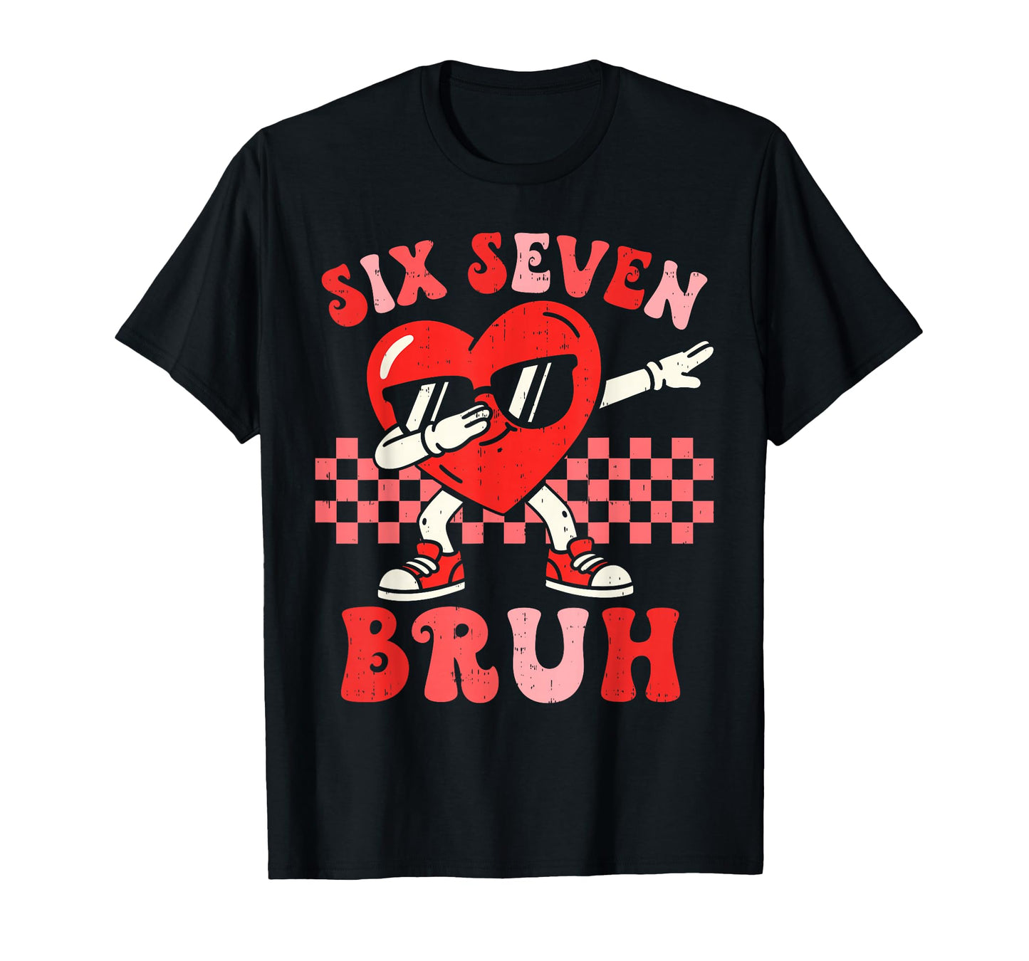 Six Seven 67 Meme Cool Valentine’s Day Teens Boys Girls Kids T-Shirt