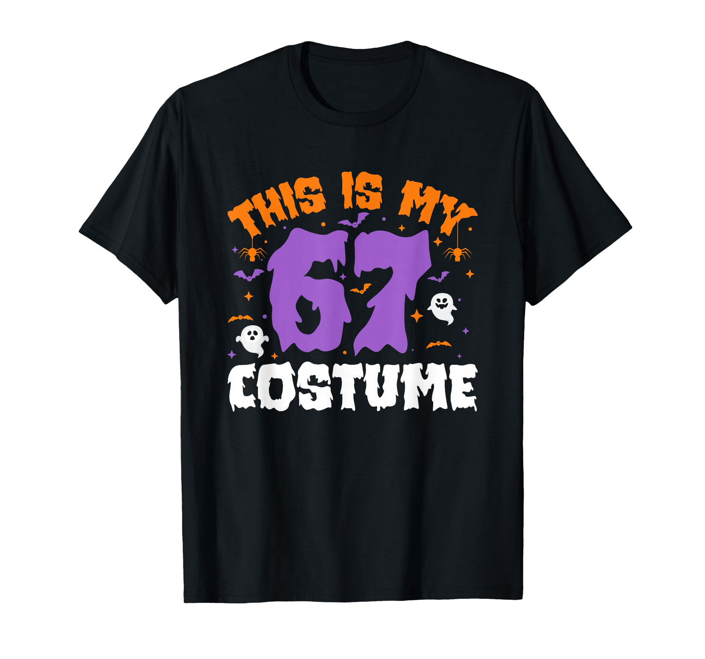This is My Halloween 67 Costume Number 6 7 Meme Six Seven T-Shirt