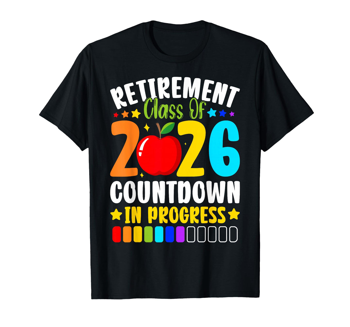 Retirement Class of 2026 Teacher Countdown Loading Teacher T-Shirt