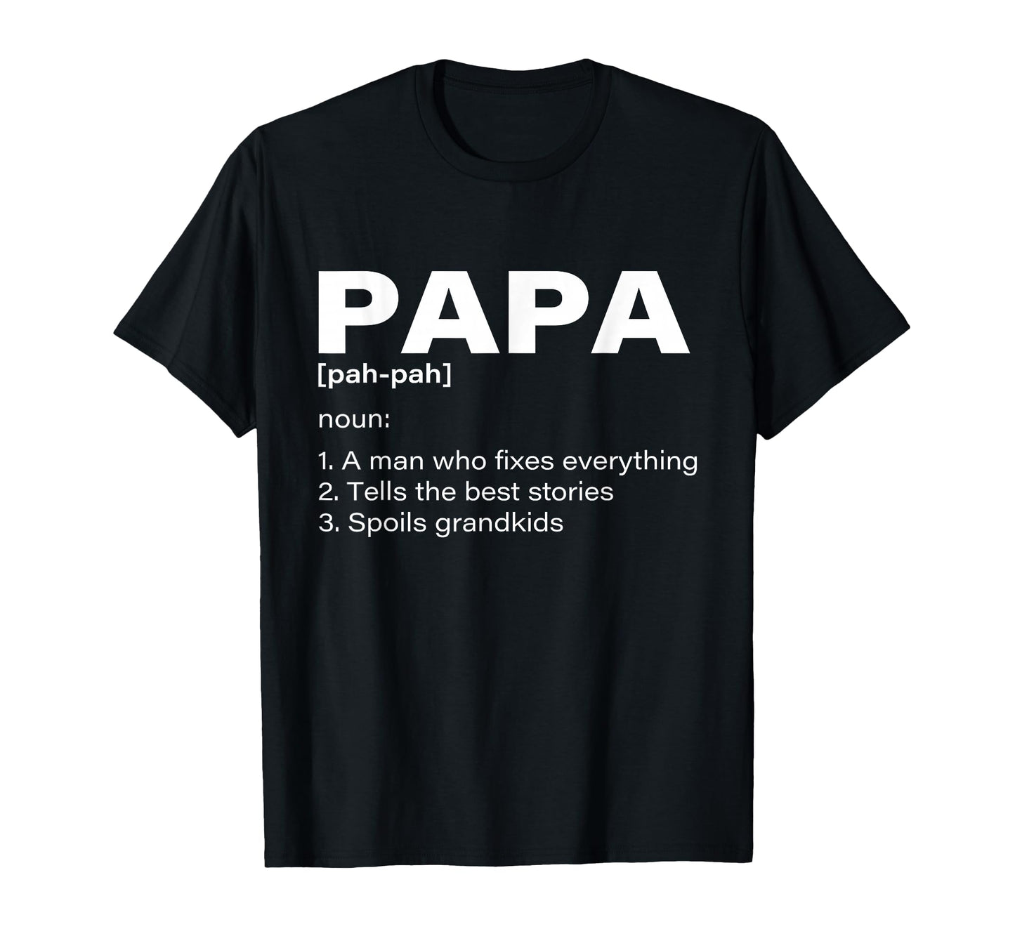 Papa Definition - Grandfather Papa Grandpa T-Shirt