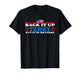 Back up Terry Put it in Reverse T-Shirt