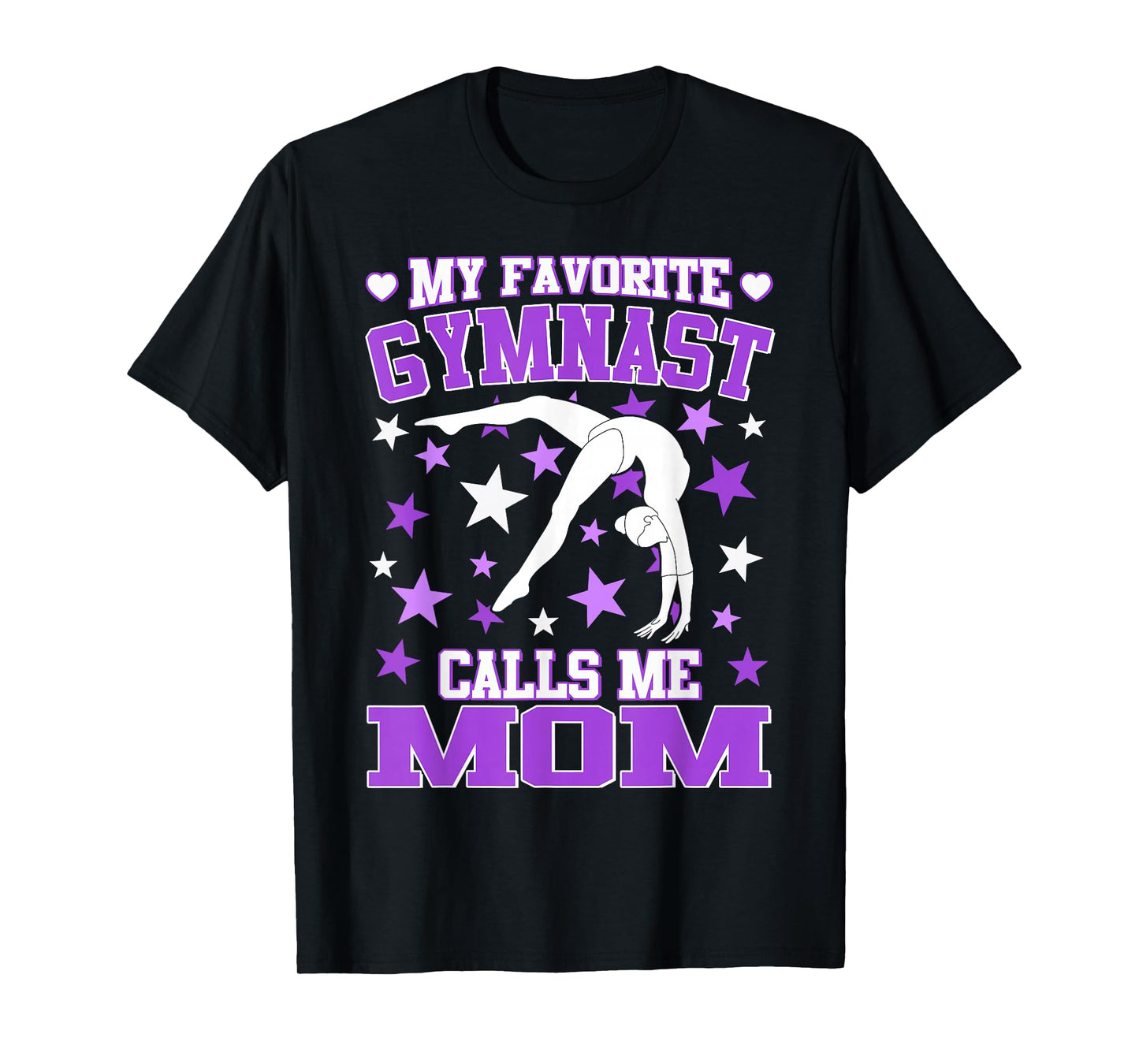 Gymnastics My Favorite Gymnast Calls me Mom T-Shirt