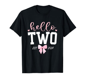 Hello Two Est 2024 2nd Birthday Girl Turning 2 T-Shirt