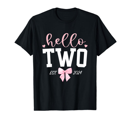 Hello Two Est 2024 2nd Birthday Girl Turning 2 T-Shirt