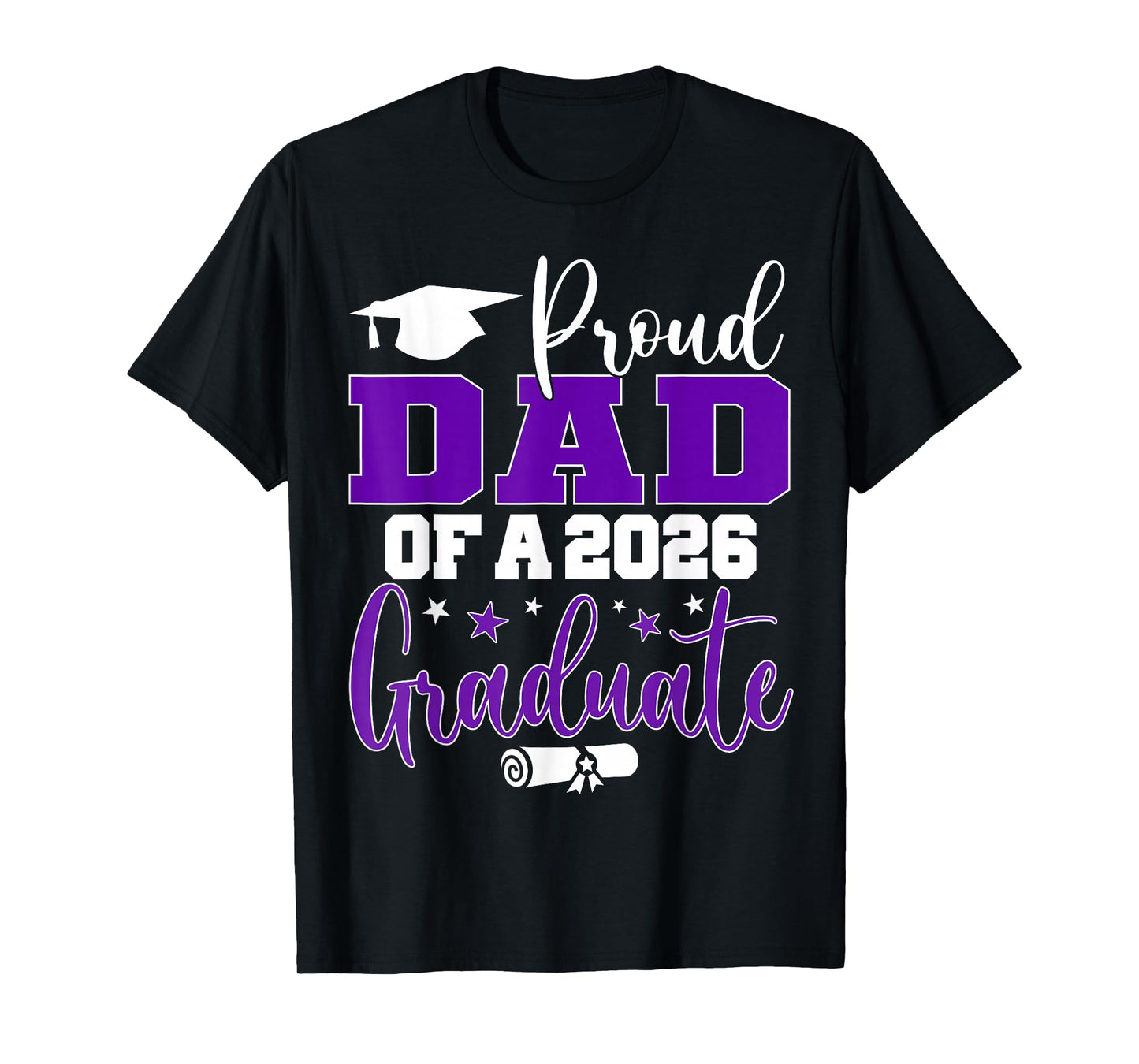Dad Senior 2026 Proud Dad of A Class of 2026 Graduate T-Shirt