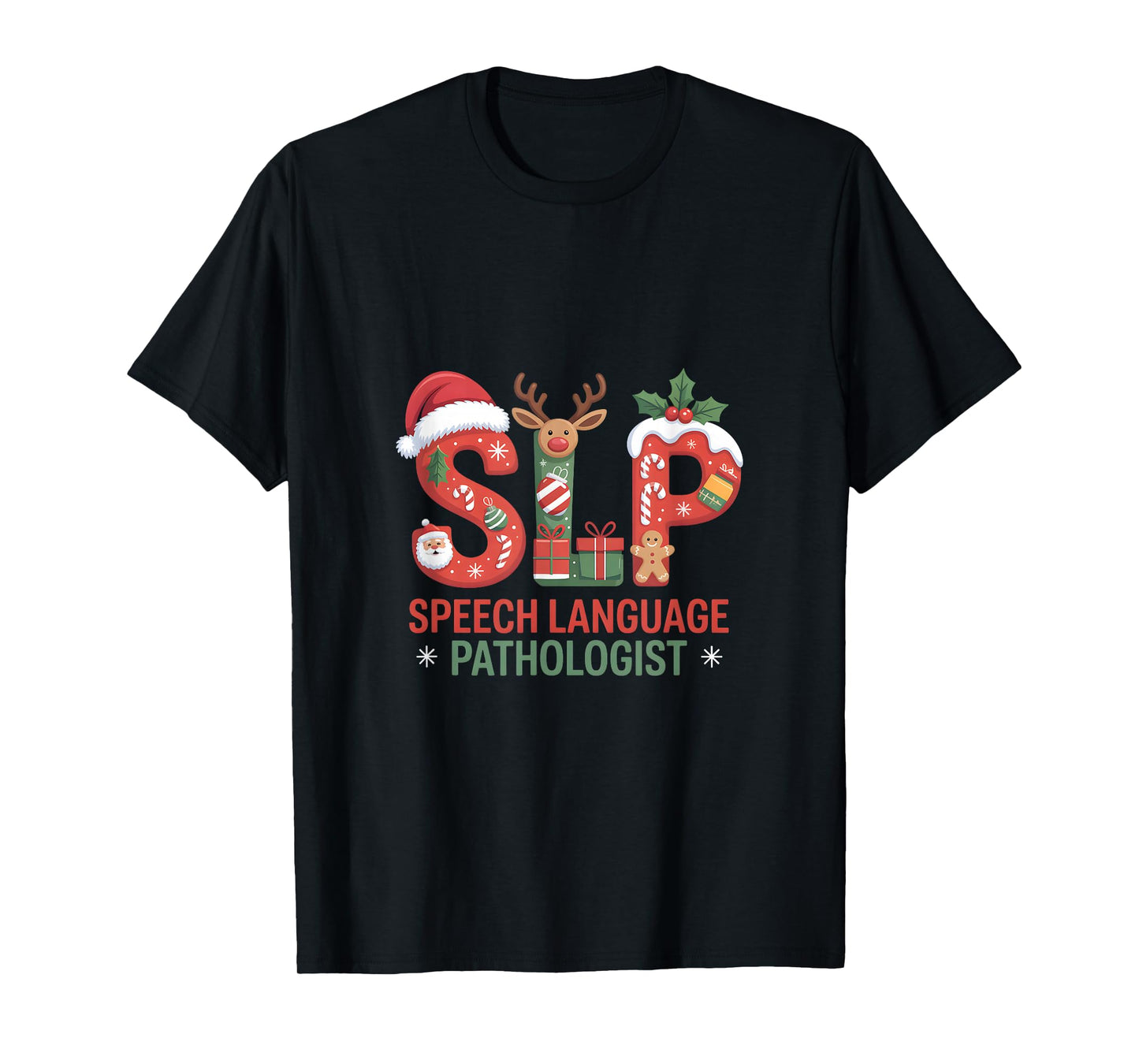 Funny SLP Christmas Speech Language Pathologist Holiday T-Shirt