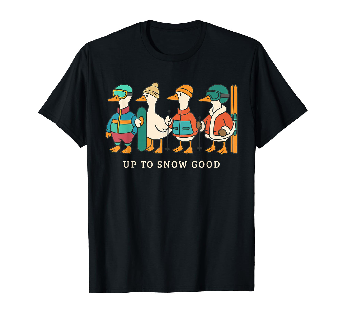Skiing Snowboarding Ski Trip Family Vacation Silly Goose T-Shirt