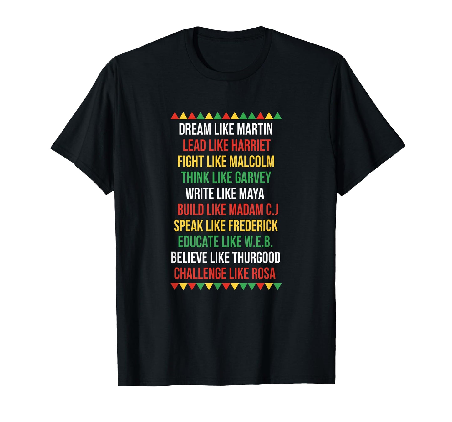 Dream Like Martin Lead Like Harriet Fight Like Malcolm Afro T-Shirt