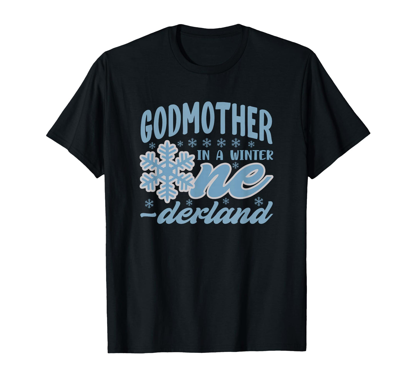 Godmother in A Winter Onederland Bday Girl Sweet Snowflake T-Shirt