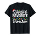 Santa's Favorite Director Funny Christmas Family Matching T-Shirt