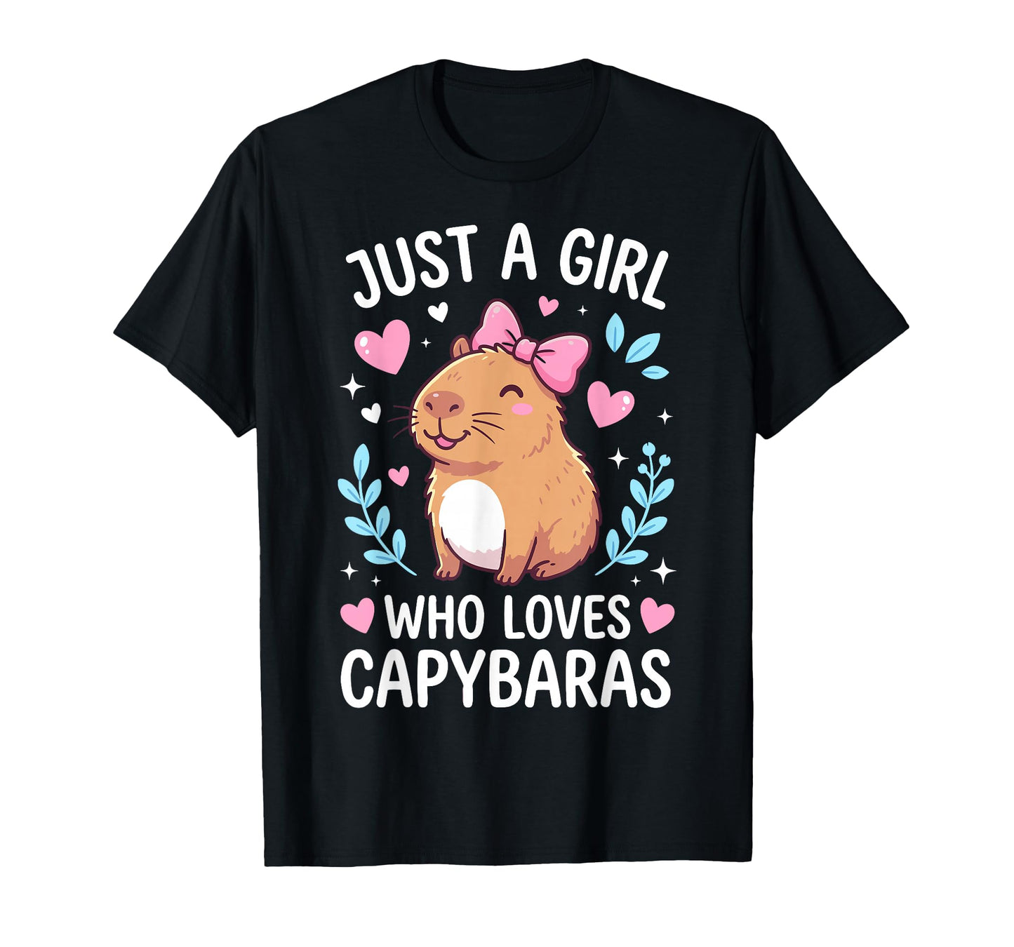 Just A Girl Who Loves Capybaras T-Shirt