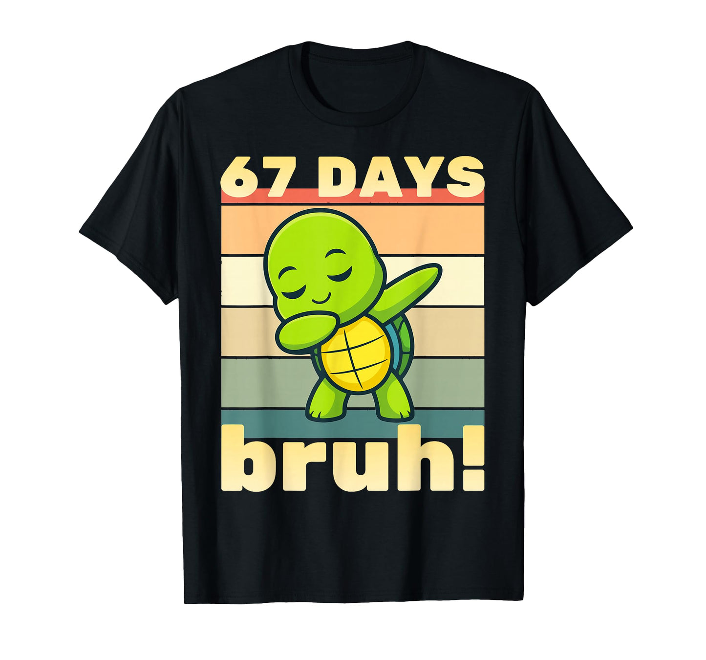 67 Days of School Bruh Funny Meme Boys Kids Dabbing Turtle T-Shirt