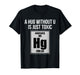 A Hug Without U is Just Toxic Funny Chemical Element T-Shirt T-Shirt