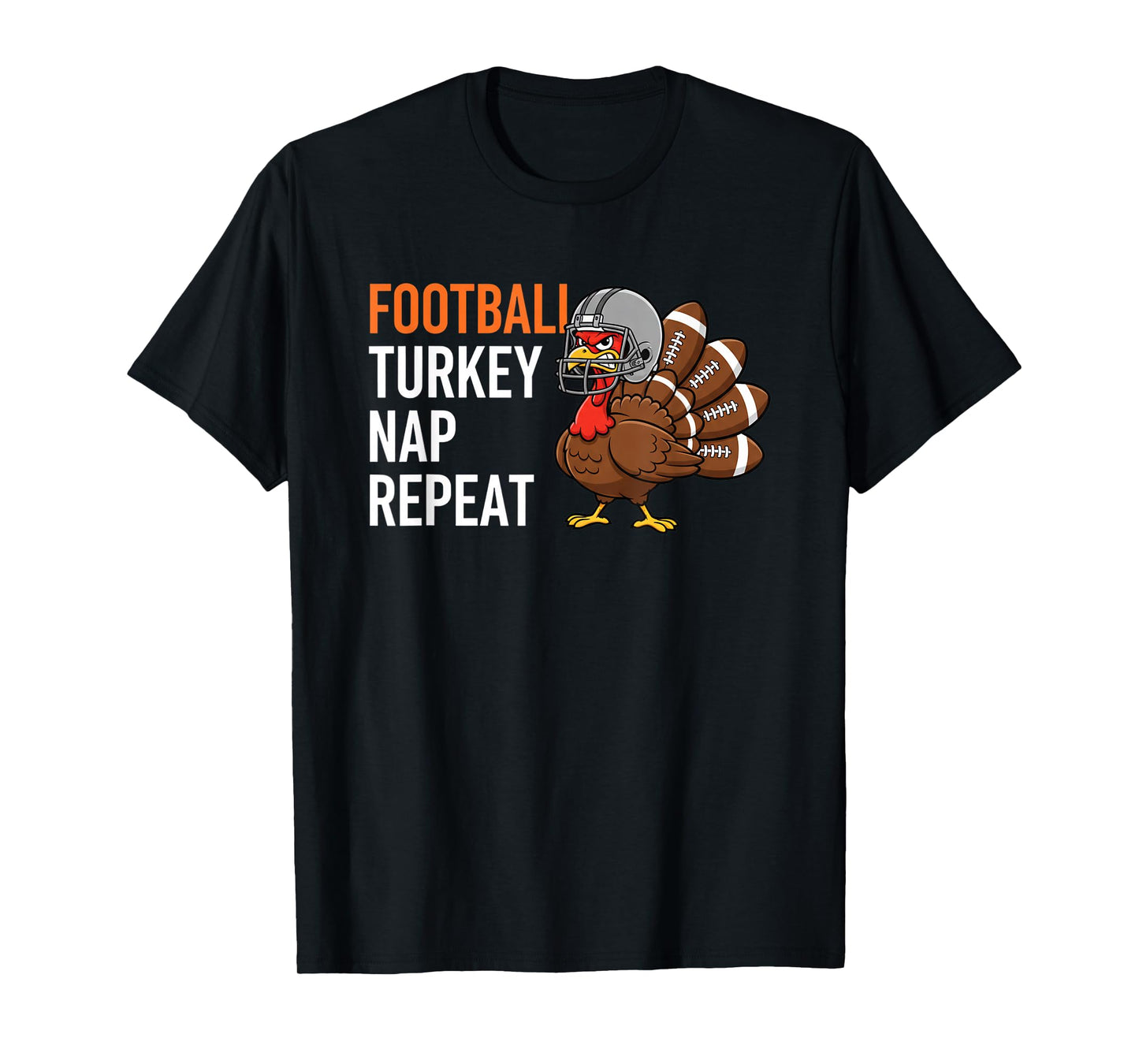 Football Turkey Nap Repeat - Thanksgiving Dad & Family Game T-Shirt