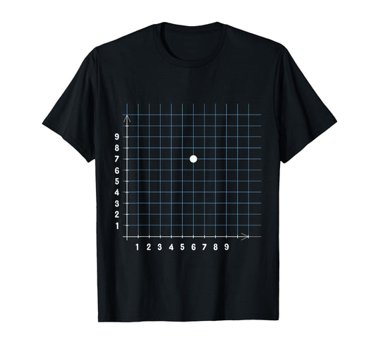 Coordinate (6,7) Math Teacher Funny Math Joke T-Shirt