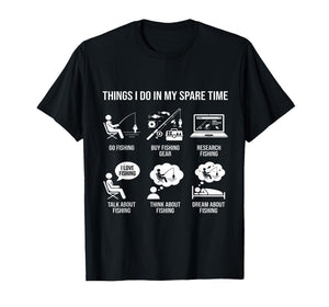 Things I Do in My Spare Time Fisherman Men Bass Fishing T-Shirt