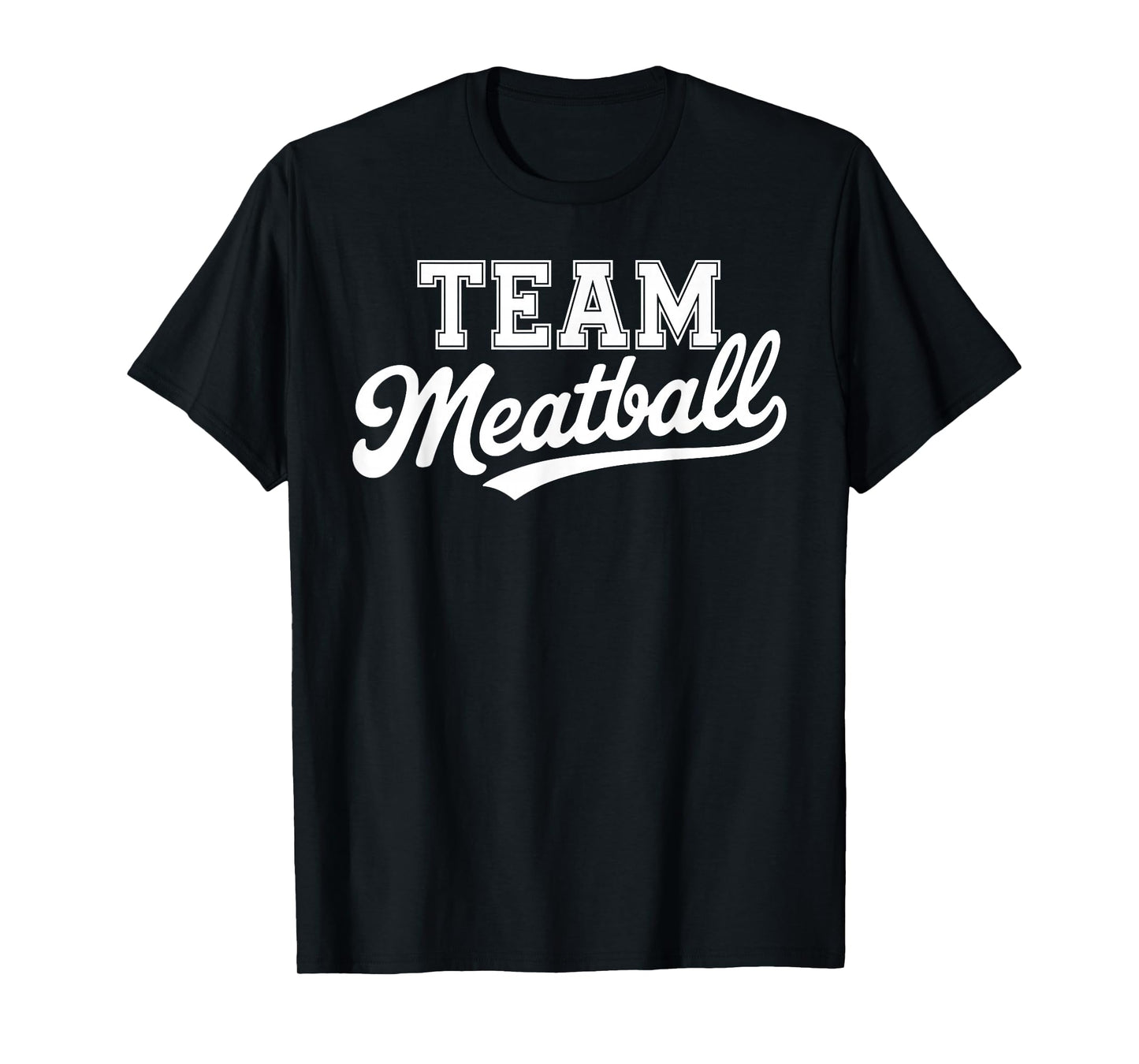 Funny Meatball Art for Men Women Kids Italian Food Meatball T-Shirt