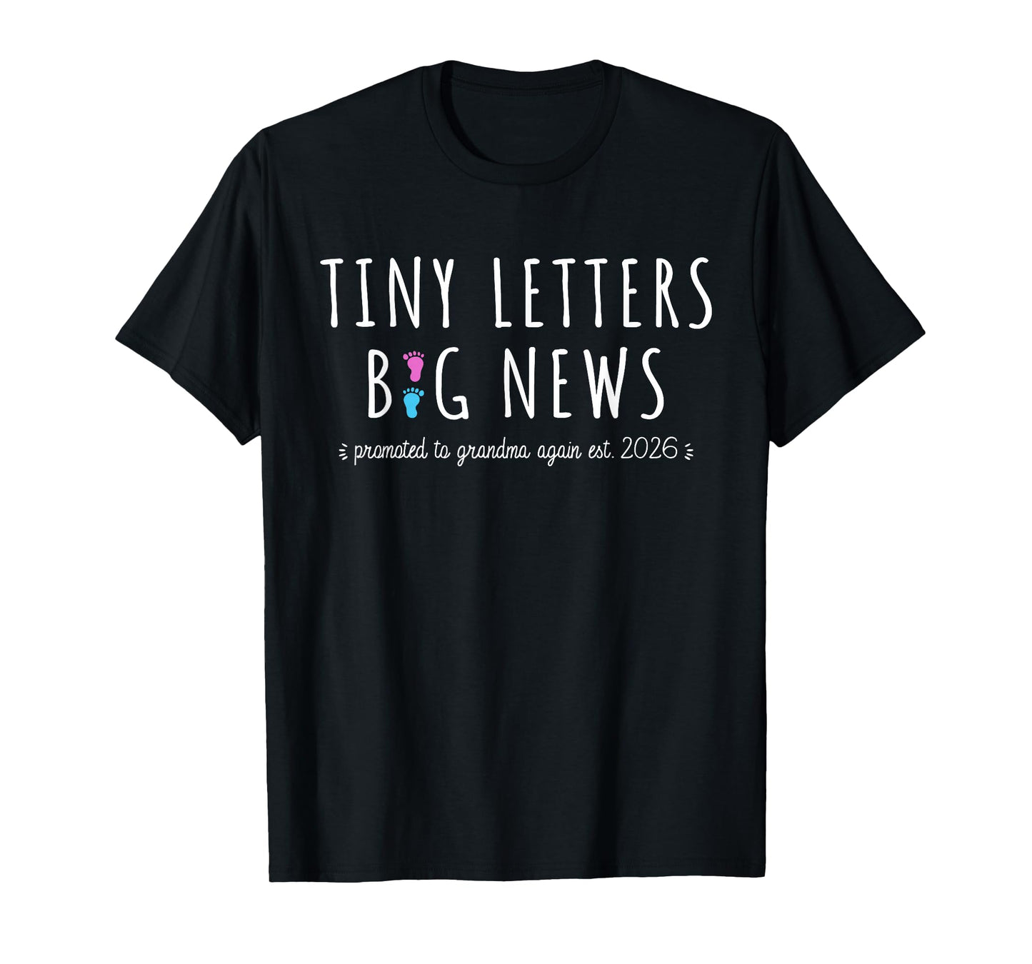 2nd Grandbaby Announcement - Promoted to Grandma Again 2026 T-Shirt