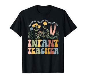 Infant Teacher Appreciation Infant Teaching Groovy T-Shirt