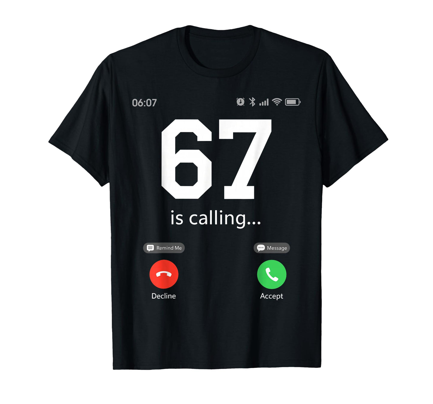 67 is Calling 6-7 Meme Kids Six Seven Youth Funny 6 7 T-Shirt
