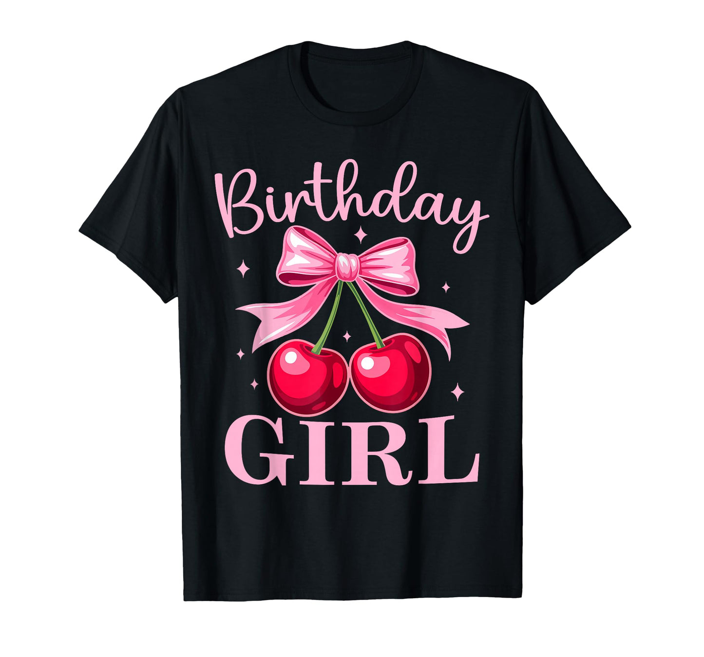 Birthday Girl Coquette Bow Cherry Birthday Girls Women T-Shirt
